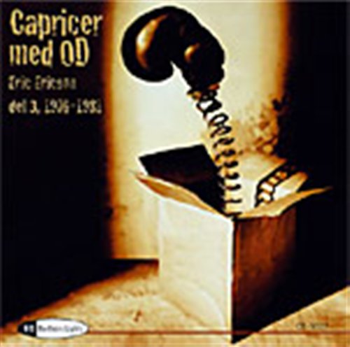 Capricer med Od 3: 1976-1981 - Adolphson / Ericson / Orphei Drangar - Musiikki - Bis - 7318590050224 - sunnuntai 1. joulukuuta 2002