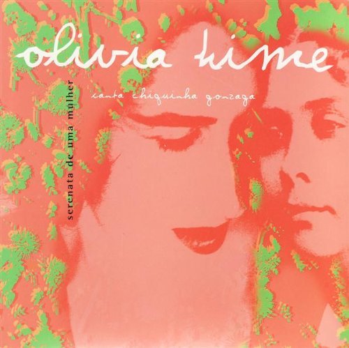 Cover for Olivia Hime Canta Chiquinha Gonzaga · Olivia Hime Canta Chiquinha Gonzaga-serenata De.. (CD) (1999)