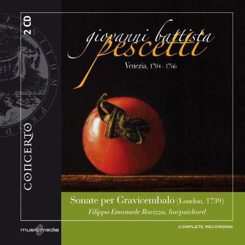 Cover for Giovanni Battista Pescetti · Sonatas For Harpsichord (London 1739) (CD) (2010)