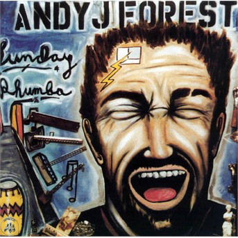 Cover for Andy J. Forest · Sunday Rhumba (CD) (2019)