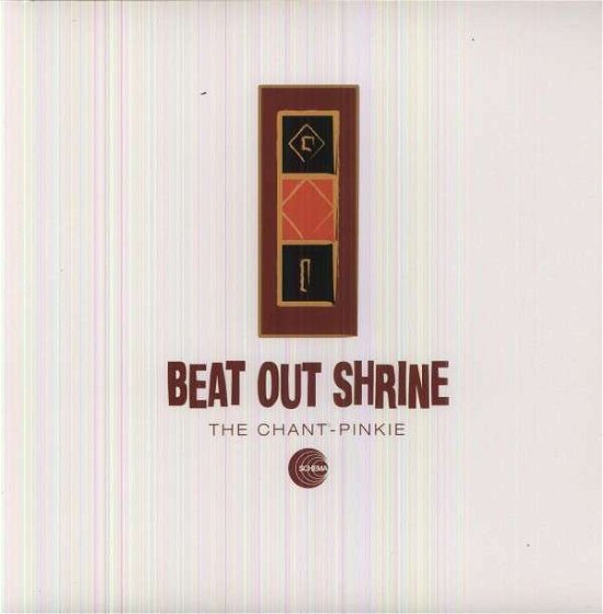 Chant: Pinkie - Beat Out Shrine - Musique - SCHEMA - 8018344114224 - 22 avril 2022