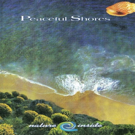 Cover for Peaceful Shores · Nature Inside (CD)