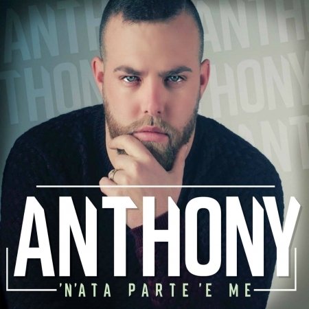 Cover for Anthony · 'N'Ata Parte 'E Me (CD) (2017)
