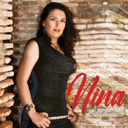 Cover for Nina · Pe' Vie Do Core (CD)