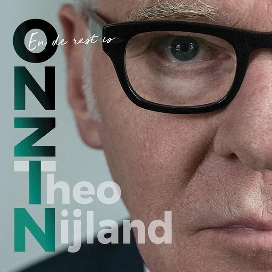 En De Rest Is Onzin - Theo Nijland - Music - BASTA - 8712530936224 - January 25, 2018