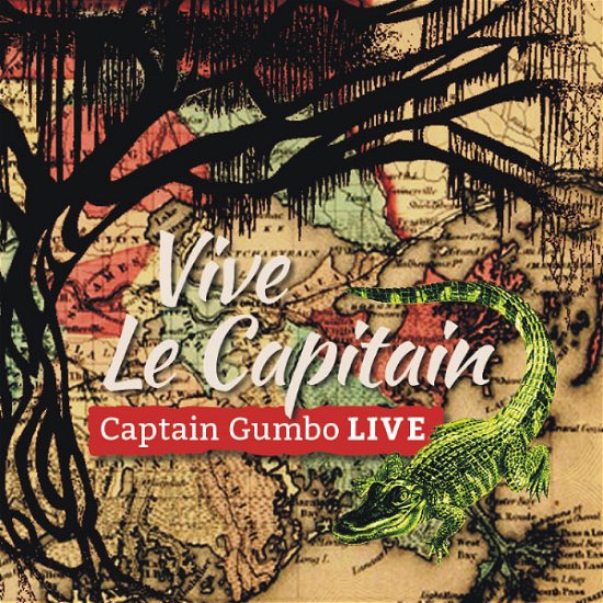 Cover for Captain Gumbo · Vive Le Capitain (CD) (2018)