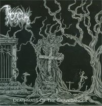 Throneum · Deathmass of the Gra (CD) (2007)