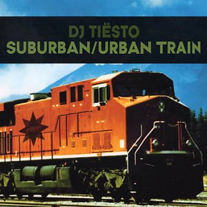 Suburban/urban Train - DJ Tiesto - Musiikki - BLACK HOLE - 8715197080224 - torstai 18. lokakuuta 2001