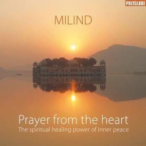 Cover for Milind · Prayer From The Heart (CD) (2008)