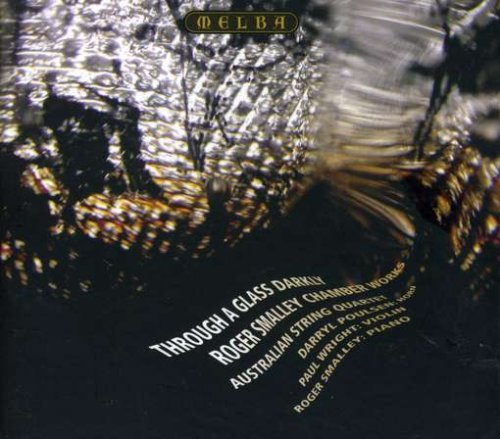 R. Smalley · Through A Glass Darkly-Wi (CD) (2008)