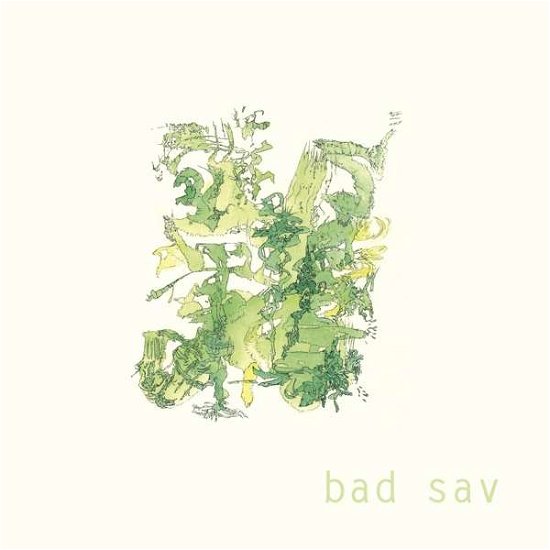 Bad Sav - Bad Sav - Musique - Occultation Recordin - 9420058710224 - 12 octobre 2018