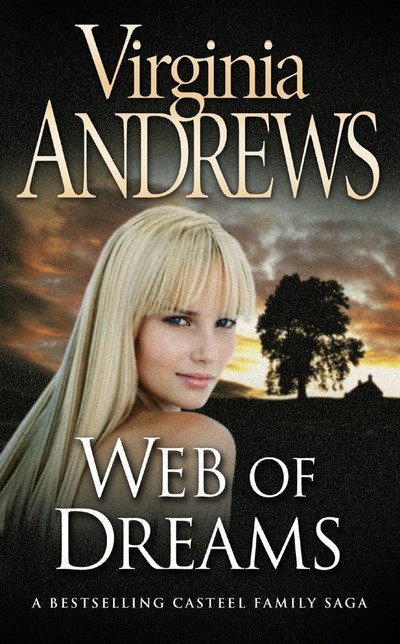 Web of Dreams - Virginia Andrews - Böcker - HarperCollins Publishers - 9780006178224 - 9 maj 1991