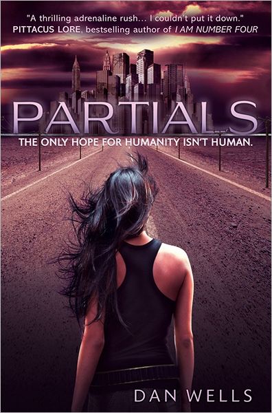 Cover for Dan Wells · Partials - Partials (Paperback Book) [Epub edition] (2012)