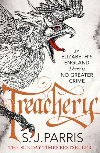 Treachery - Giordano Bruno - S. J. Parris - Książki - HarperCollins Publishers - 9780007481224 - 14 sierpnia 2014