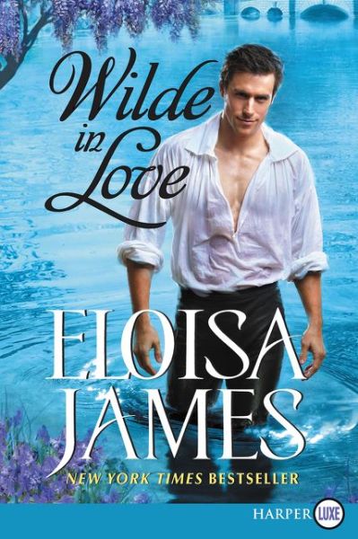 Cover for Eloisa James · Wilde in Love (Paperback Book) (2017)