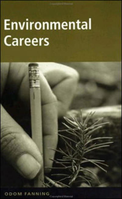 Cover for Odom Fanning · Opportunities in Environmental Careers, Revised Edition (Paperback Book) (2002)