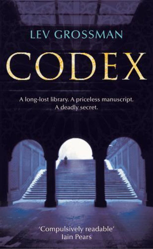 Codex - Lev Grossman - Livres - Cornerstone - 9780099491224 - 1 septembre 2005