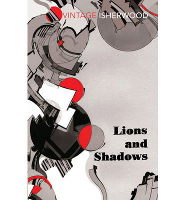 Cover for Christopher Isherwood · Lions and Shadows (Pocketbok) (2013)