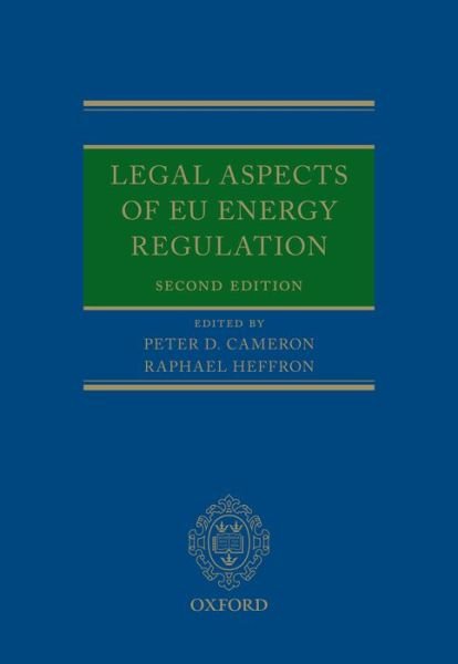 Cover for Peter Cameron · Legal Aspects of EU Energy Regulation (Innbunden bok) [2 Revised edition] (2016)