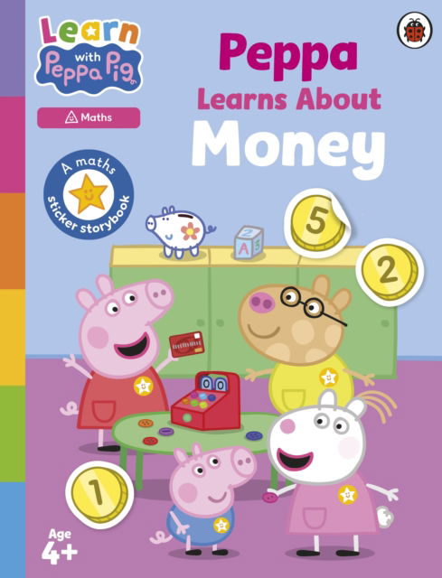 Cover for Peppa Pig · Learn with Peppa: Peppa Learns About Money - Learn with Peppa (Taschenbuch) (2025)