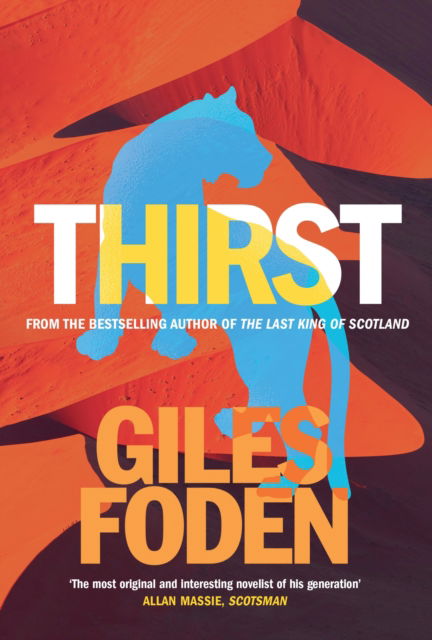 Cover for Giles Foden · Thirst (Hardcover Book) (2024)