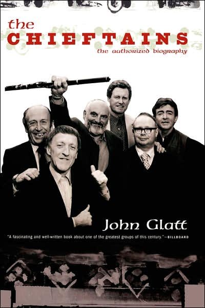 Cover for John Glatt · The Chieftains: the Authorized Biography (Pocketbok) (2000)