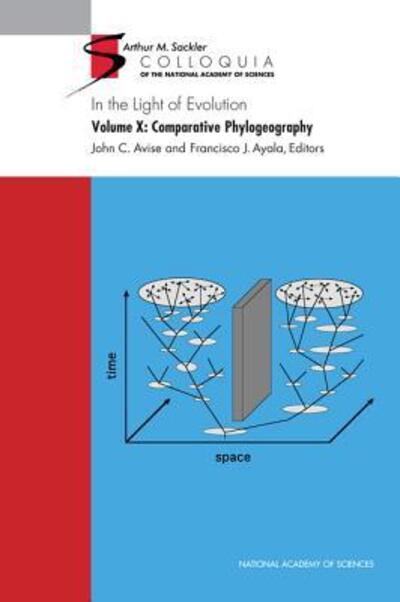 Cover for National Academy of Sciences · In the Light of Evolution: Volume X: Comparative Phylogeography (Hardcover Book) (2017)