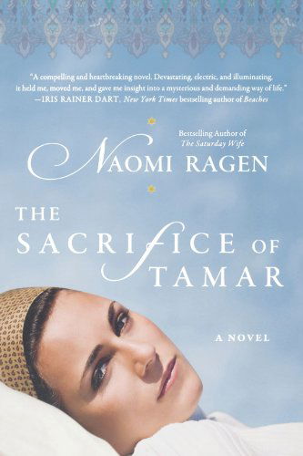 Cover for Naomi Ragen · The Sacrifice of Tamar (Paperback Book) [1 Reprint edition] (2010)