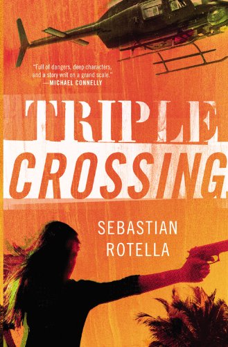 Cover for Sebastian Rotella · Triple Crossing (Paperback Book) (2012)