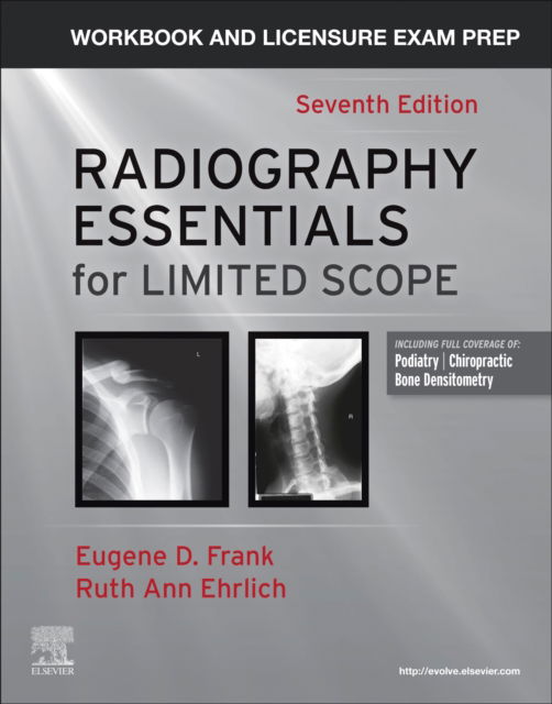 Cover for Frank, Eugene D. (Associate Professor Emeritus, Mayo Clinic College of Medicine, Rochester, Minnesota, USA) · Workbook and Licensure Exam Prep for Radiography Essentials for Limited Scope (Paperback Book) (2025)
