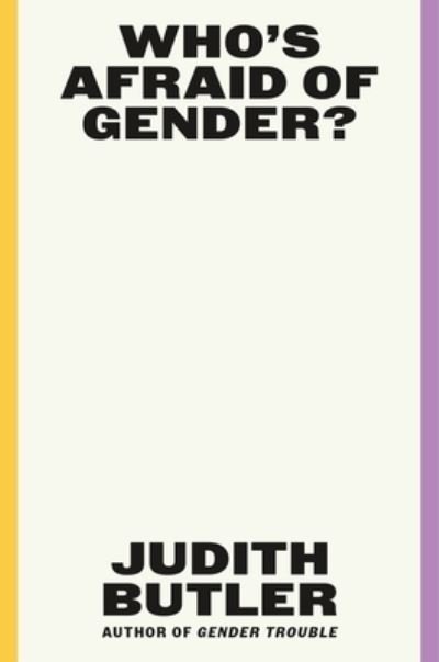 Cover for Judith Butler · Who's Afraid of Gender? (Inbunden Bok) (2024)
