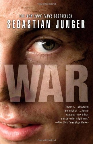 War - Sebastian Junger - Bøger - Twelve - 9780446556224 - 17. maj 2011