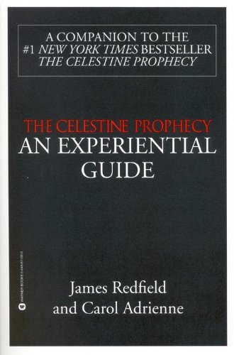 The Celestine Prophecy: an Experiential Guide - James Redfield - Bøker - Little, Brown & Company - 9780446671224 - 1995