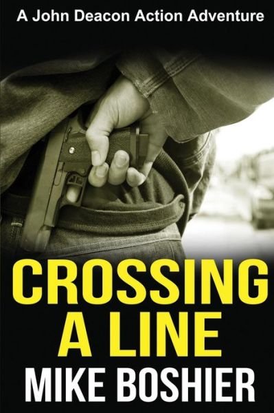 Cover for Mike Boshier · Crossing a Line (Paperback Book) (2018)