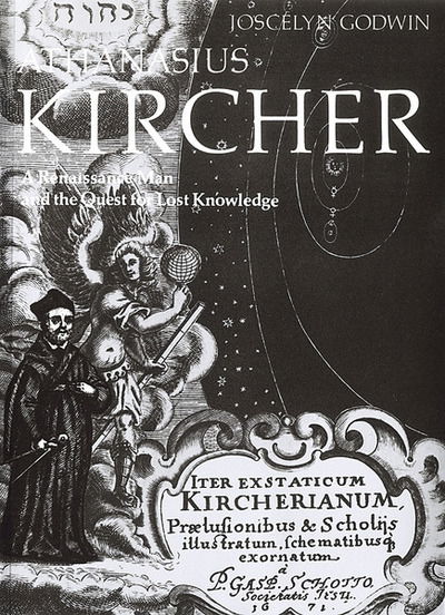 Cover for Joscelyn Godwin · Athanasius Kircher: A Renaissance Man and the Quest for Lost Knowledge - Art and Imagination (Paperback Book) (1979)