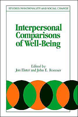 Cover for Jon Elster · Interpersonal Comparisons of Well-Being - Studies in Rationality and Social Change (Taschenbuch) (1993)