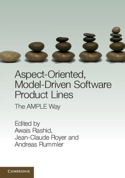 Cover for Awais Rashid · Aspect-Oriented, Model-Driven Software Product Lines: The AMPLE Way (Innbunden bok) (2011)