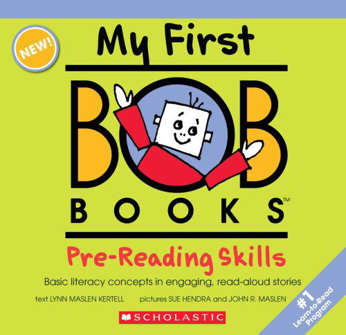 My First Bob Books: Pre-Reading Skills (12 Book Box Set) - Reading Readiness - Lynn Maslen Kertell - Kirjat - Scholastic US - 9780545019224 - torstai 12. lokakuuta 2023