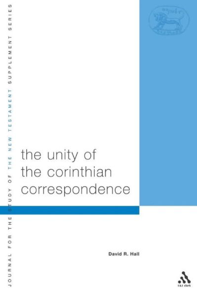 Cover for David R. Hall · Unity of Corinthian Correspondence - The Library of New Testament Studies (Pocketbok) (2003)