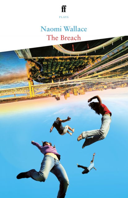 Cover for Naomi Wallace · The Breach (Paperback Book) [Main edition] (2022)