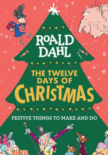 Cover for Roald Dahl · Roald Dahl: The Twelve Days of Christmas (Paperback Book) (2021)