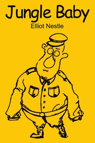 Elliot Nestle · Jungle Baby (Paperback Book) (2001)
