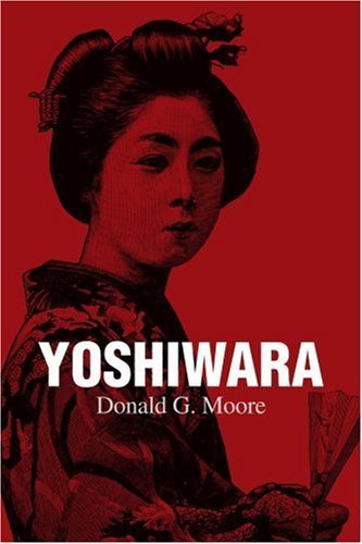 Cover for Donald G. Moore · Yoshiwara (Paperback Bog) (2003)