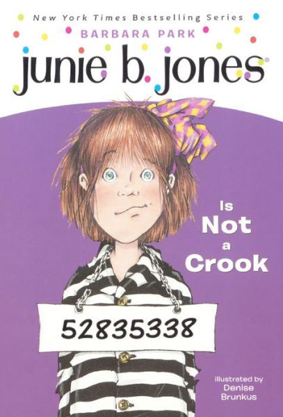 Cover for Barbara Park · Junie B. Jones is Not a Crook (Hardcover Book) [Turtleback School &amp; Library Binding edition] (1997)