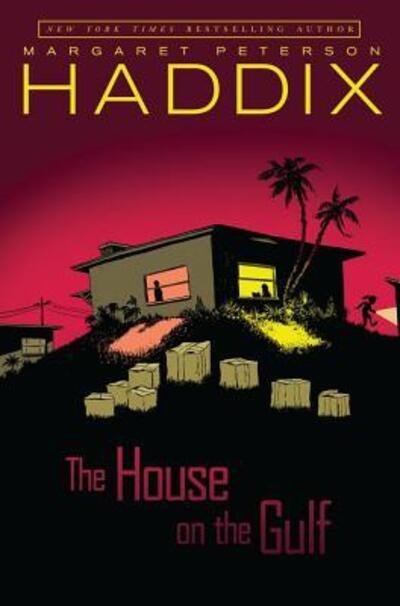 Cover for Margaret Peterson Haddix · The House on the Gulf (Inbunden Bok) (2004)