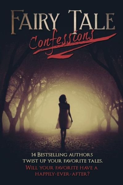 Cover for Tish Thawer · Fairy Tale Confessions (Pocketbok) (2015)