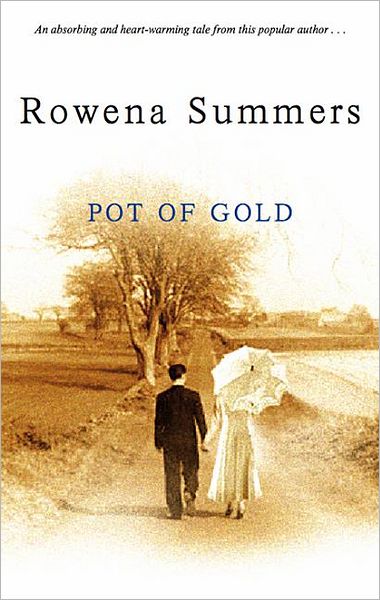 Cover for Rowena Summers · Pot of Gold (Hardcover Book) (2012)