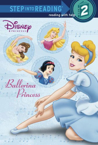 Ballerina Princess (Turtleback School & Library Binding Edition) (Disney Princess (Random House Paperback)) - Melissa Lagonegro - Książki - Turtleback - 9780738383224 - 23 stycznia 2007