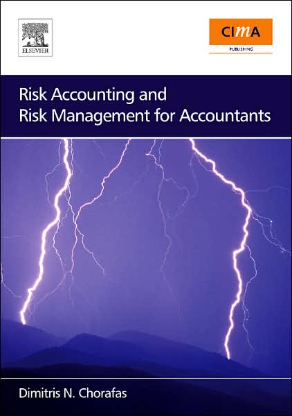 Cover for Dimitris N. Chorafas · Risk Accounting and Risk Management for Accountants (Paperback Book) (2007)