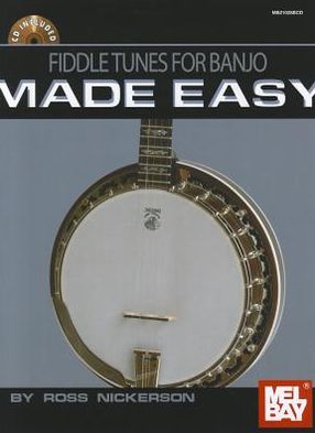 Cover for Ross Nickerson · Fiddle Tunes for Banjo - Made Easy (Book) (2012)